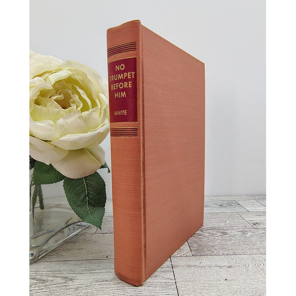No Trumpet Before Him 1947 Nelia Gardner White HC BCE Vtg Minister Fiction